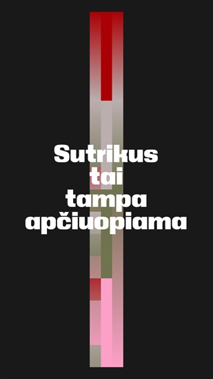 Sutrikus tai tampa apčiuopiama