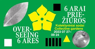 6 arai priežiūros. Kolektyviniai sodai